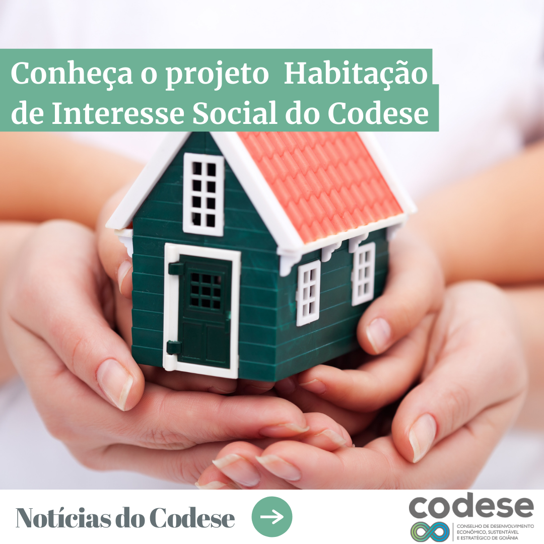 Conheça o projeto  Habitação de Interesse Social do Codese
